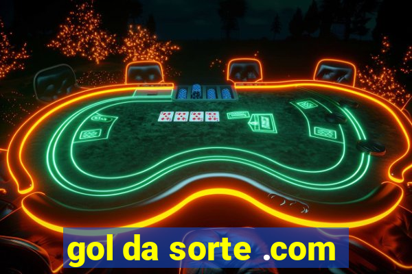 gol da sorte .com